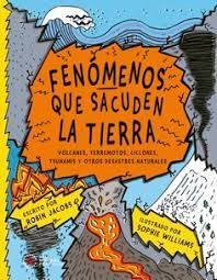 FENÓMENOS QUE SACUDEN LA TIERRA
