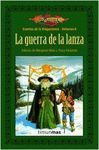 LA GUERRA DE LA LANZA