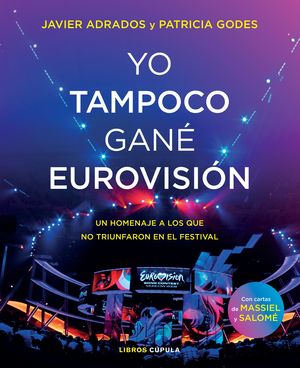 YO TAMPOCO GANE EUROVISION