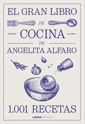 EL GRAN LIBRO DE ANGELITA ALFARO