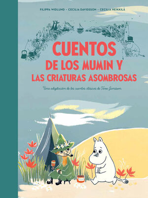 MUMIN. CUENTOS DE LOS MUMIN Y LAS CRIATURAS ASOMBROSAS