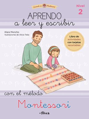 APRENDO A LEER Y ESCRIBIR CON EL M?TODO MONTESSORI 2