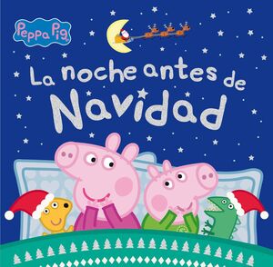 PEPPA PIG ALBUM. NOCHE ANTES DE NAVIDAD