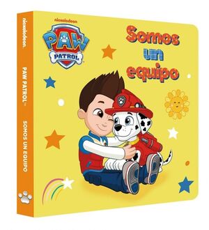 PATRULLA CANINA. CARTON. SOMOS UN EQUIPO