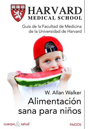 ALIMENTACION SANA PARA NIÑOS.(CUERPO Y SALUD)