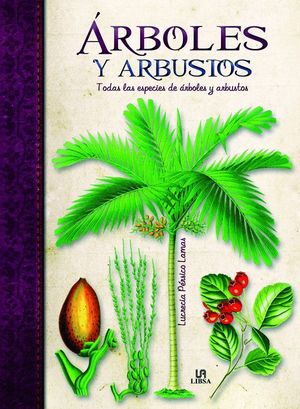 ARBOLES Y ARBUSTOS