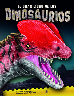 EL GRAN LIBRO DE LOS DINOSAURIOS