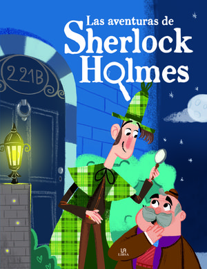 LAS AVENTURAS DE SHERLOCK HOLMES