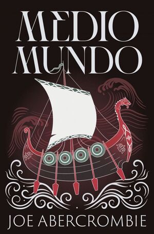 MEDIO MUNDO (EL MAR QUEBRADO 2)