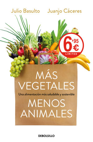 MAS VEGETALES, MENOS ANIMALES