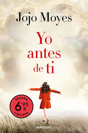 YO ANTES DE TI (CAMPAÑA VERANO -EDICIÓN LIMITADA A PRECIO ESPECIA