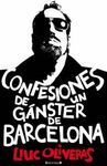 CONFESIONES DE UN GANGSTER DE BARCELONA