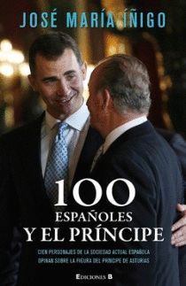 100 ESPAÑOLES Y EL PRÍNCIPE