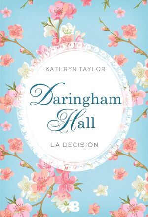 DARINGHAM HALL. LA DECISION