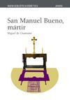 SAN MANUEL BUENO, MÁRTIR