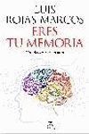 ERES TU MEMORIA