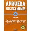 APRUEBA TUS EXÁMENES: MATEMÁTICAS OPCIÓN B 4º ESO PACK: CUADERNO TEST 14