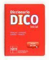 DICCIONARIO FRANCES DICO INICIAL 12