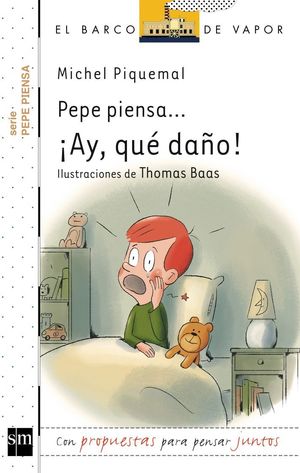 PEPE PIENSA... ¡AY, QUÉ DAÑO!