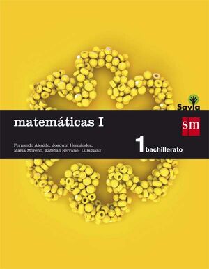 MATEMÁTICAS I. 1 BACHILLERATO. SAVIA