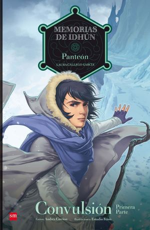 MEMORIAS DE IDHÚN: PANTEÓN. CONVULSIÓN [1ª PARTE]. CÓMIC