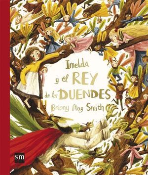 IMELDA Y EL REY DE LOS DUENDES