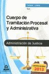 CUERPO DE TRAMITACIÓN PROCESAL Y ADMINISTRATIVA, TURNO LIBRE, ADMINISTRACIÓN DE