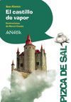 EL CASTILLO DE VAPOR