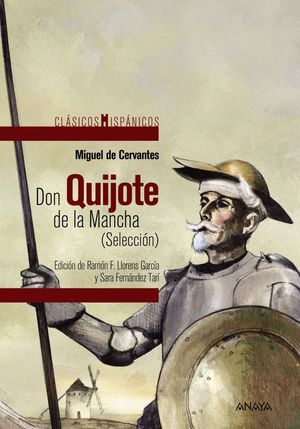 DON QUIJOTE DE LA MANCHA (SELECCIÓN)