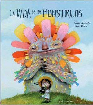 LA VIDA DE LOS MONSTRUOS