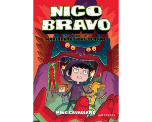 NICO BRAVO Y LOS HABITANTES DEL SOTANO (NICO BRAVO 2)