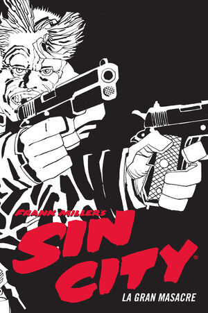 SIN CITY 03: LA GRAN MASACRE