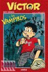 VICTOR Y LOS VAMPIROS