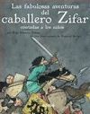 FABULOSAS AVENTURAS DEL CABALLERO ZIFAR