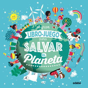 GRAN LIBRO JUEGO PARA SALVAR EL PLANETA