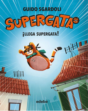 SUPERGATA 01 LLEGA SUPERGATA