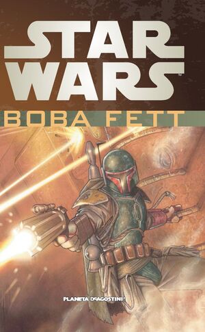 STAR WARS. BOBA FET (INTEGRAL)