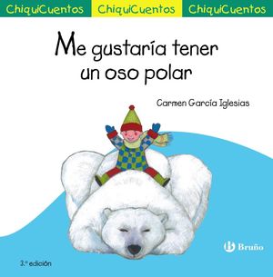 ME GUSTARÍA TENER UN OSO