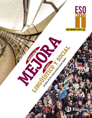 AMBITO LINGÜISTICO Y SOCIAL NIVEL I GENERACION B (