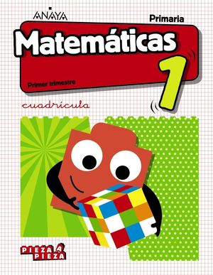 MATEMÁTICAS 1ºPRIMARIA. CUADRÍCULA. PIEZA A PIEZA +TALLER RESOLUCIÓN PROBLEMAS.