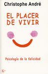 EL PLACER DE VIVIR