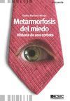 METAMORFOSIS DEL MIEDO