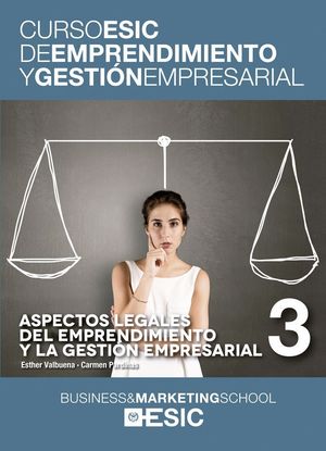 ASPECTOS LEGALES DEL EMPRENDIMIENTO Y LA GESTIÓN EMPRESARIAL