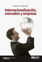 INTERNACIONALIZACIÓN, MERCADOS Y EMPRESA