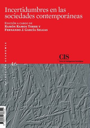 INCERTIDUMBRES EN LAS SOCIEDADES CONTEMPORÁNEAS