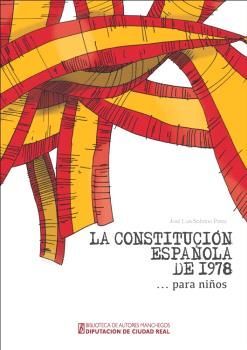 LA CONSTITUCION ESPAÑOLA DE 1978 ... PARA NIÑOS