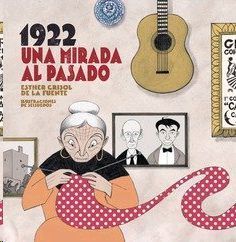 1922. UNA MIRADA AL PASADO