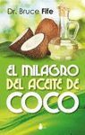 EL MILAGRO DEL ACEITE DE COCO