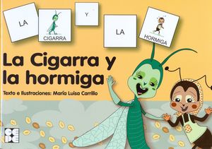 CIGARRA Y LA HORMIGA,LA