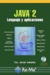 JAVA 2 LENGUAJE Y APLICACIONES +CD